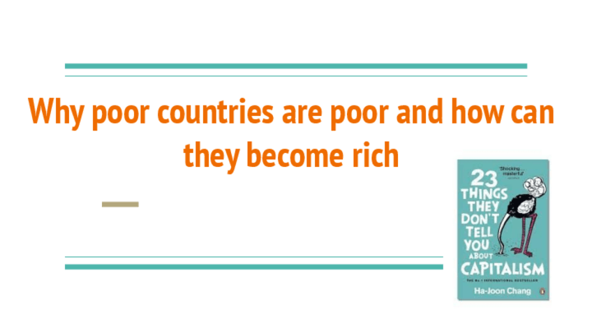 Miniatura del documento Why-poor-countries-are-poor-and-how-can-they-become-rich.pdf