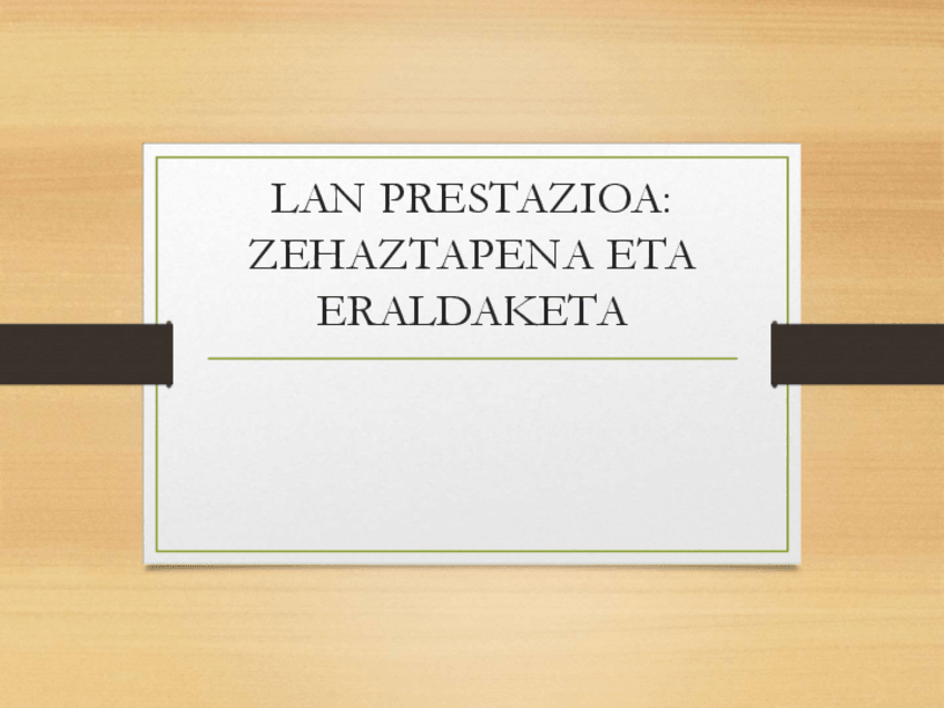 Miniatura del documento 8.-IKASGAIA-ZEHAZTAPENA-ETA-ERALDAKETA.pdf