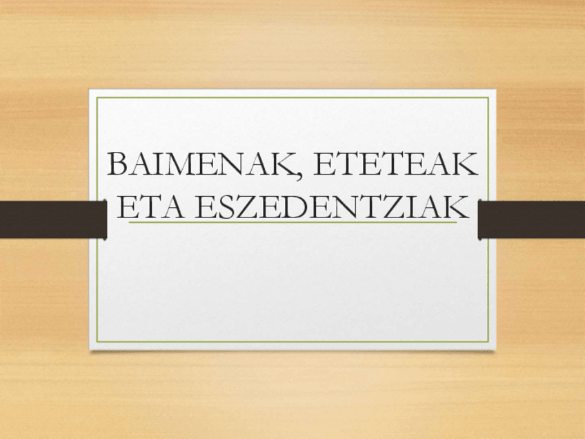 Miniatura del documento 7.-IKASGAIA-BAIMENAK-ETETEAK-ETA-ESZEDENTZAK.pdf