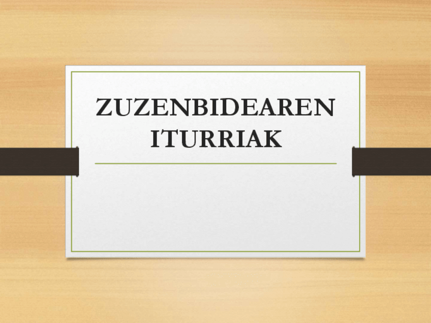 Miniatura del documento 2.-IKASGAIA-ZUZENBIDEAREN-ITURRIAK.pdf