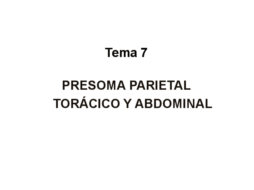 Miniatura del documento Tema 7. Presoma Parietal torácico y abdominal.pdf