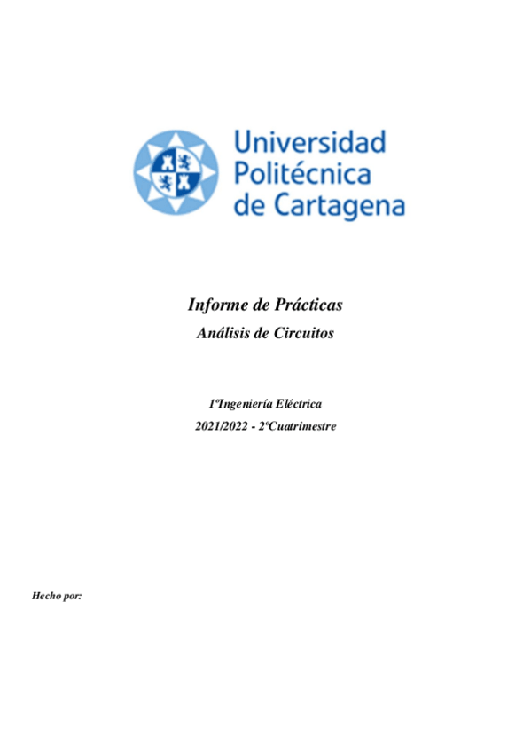 Miniatura del documento InformePracticasAnalisisCircuitosP6GIE.pdf