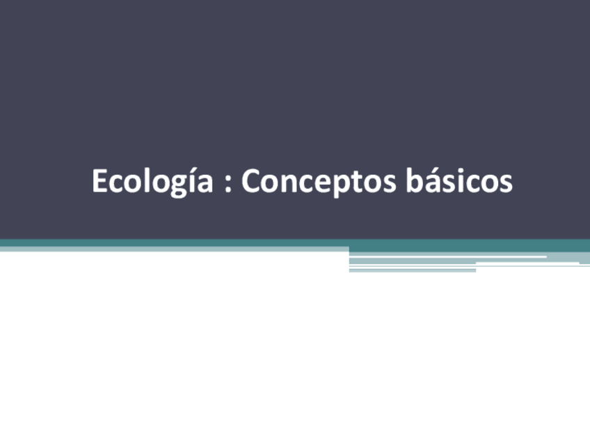 Miniatura del documento Ecolog°a. Conceptos b†sicos.pdf