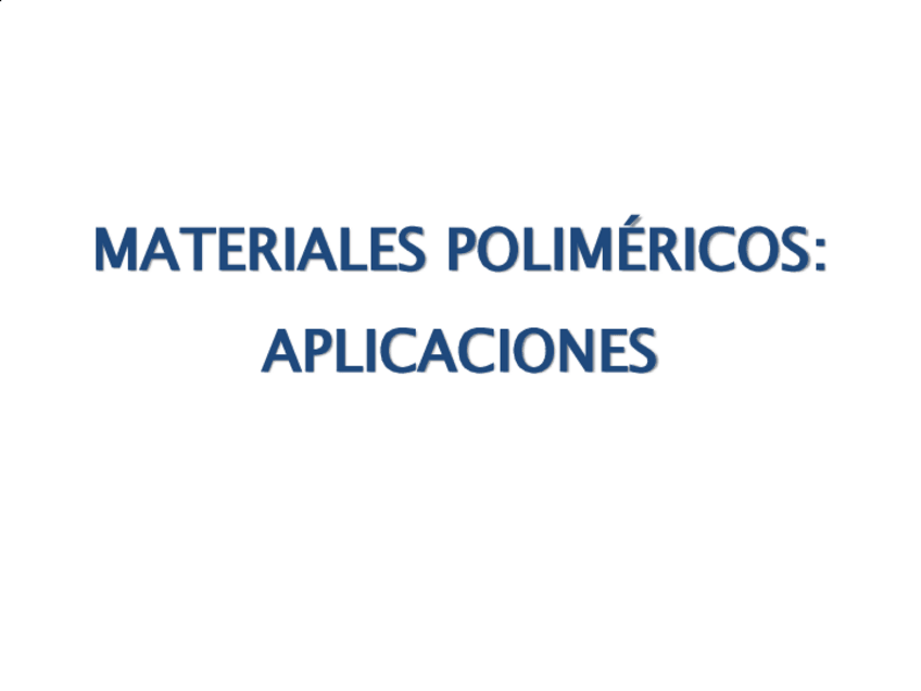 Miniatura del documento Mat.PoliImeros-Aplicaciones.pdf