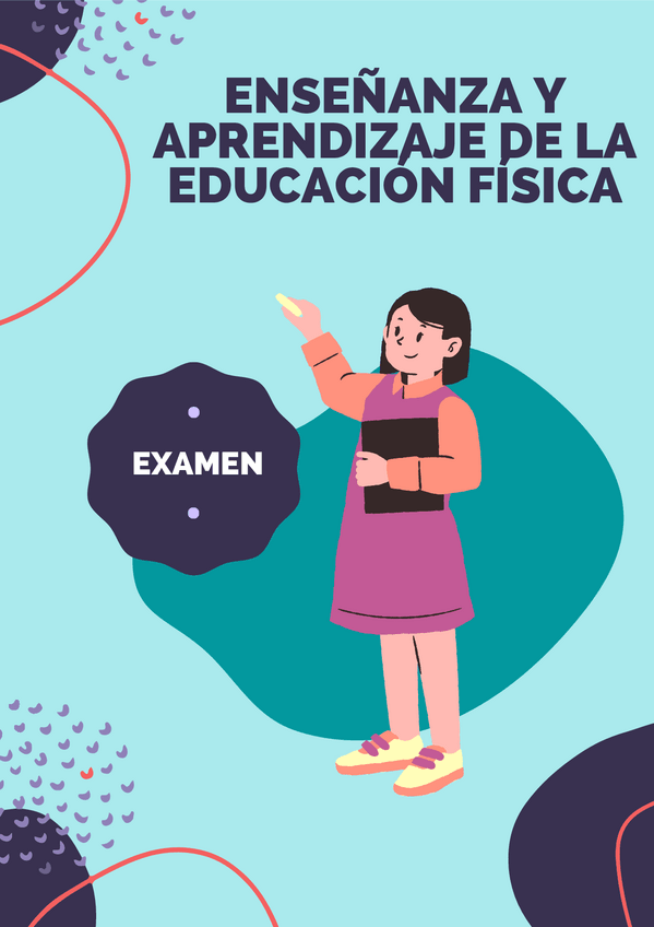 Miniatura del documento Examen_EnsenanzaAprendizajeEducacionFisica.pdf