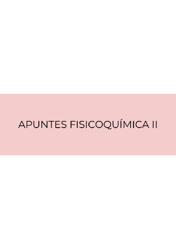 Miniatura del documento Apuntes-Fisicoquimica-II.pdf