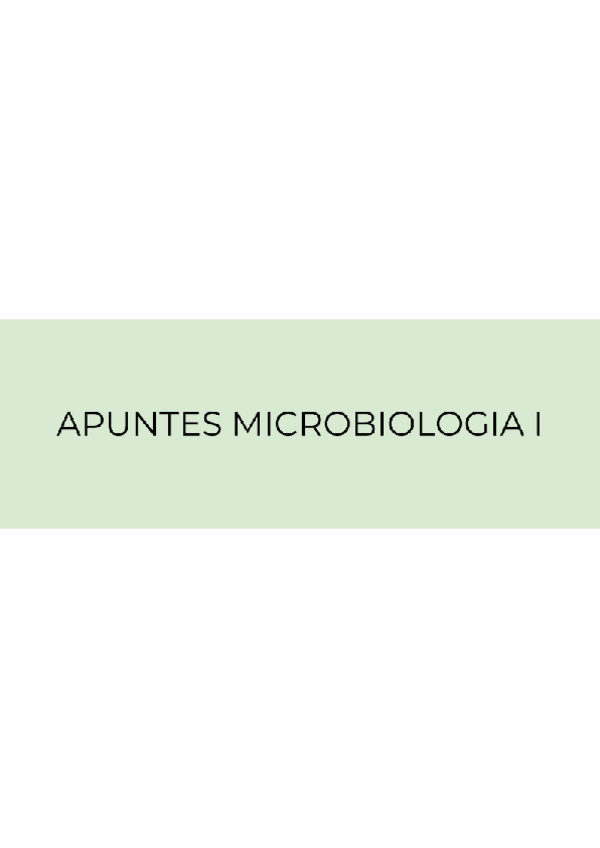 Miniatura del documento Apuntes-Microbiologia-parte-1.pdf