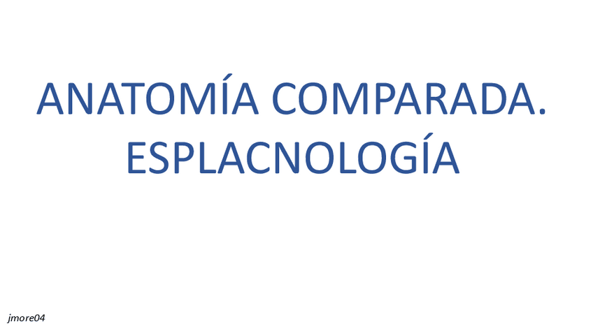 Miniatura del documento Anatomía comparada. Esplacnología.pdf
