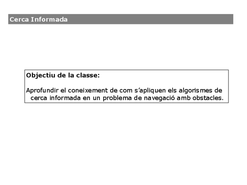 Miniatura del documento Problemes-03-Entregable-Cerca-informada-solucions.pdf