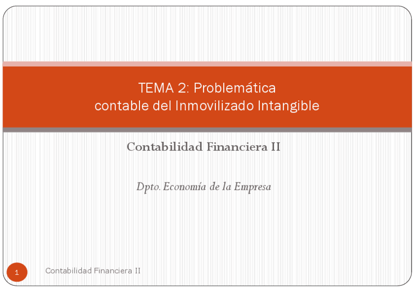 Miniatura del documento Tema-2-Problematica-contable-del-inmovilizado-Intangible.pdf