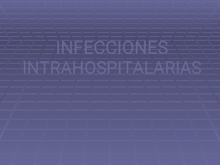 Miniatura del documento INFECCIONES-INTRAHOSPITALARIAS-II.pdf