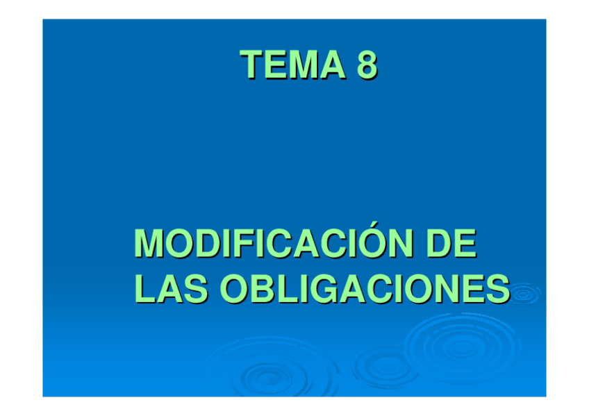 Miniatura del documento TEMA 8 La modificacion de las obligciones.pdf