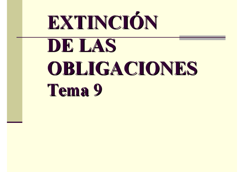 Miniatura del documento TEMA 9 La extincion de las obligaciones.pdf
