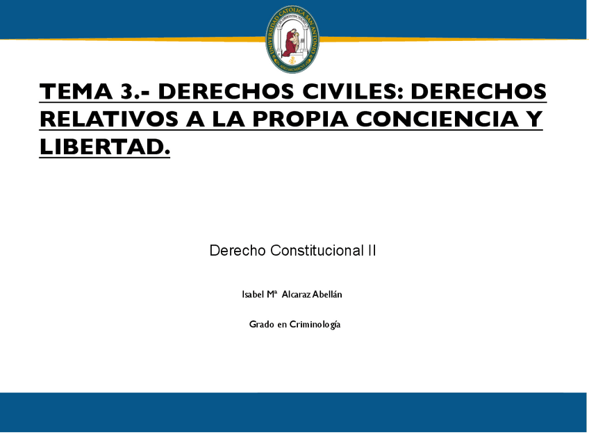 Miniatura del documento TEMA-3.-DERECHOS-CIVILES-DERECHOS-RELATIVOS-A-LA-PROPIA-CONCIENCIA-Y-LIBERTAD.pdf