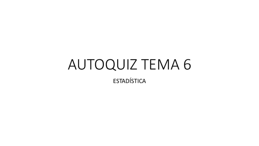 Miniatura del documento AUTOQUIZ-TEMA-6.pdf