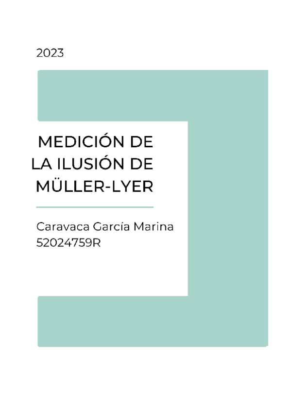 Miniatura del documento Practica-2.-Ilusion-de-Muller-Lyer.pdf