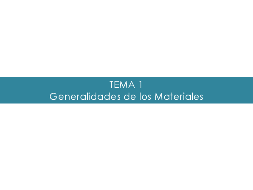 Miniatura del documento Tema-1-Generalidades-de-los-Materiales.pdf
