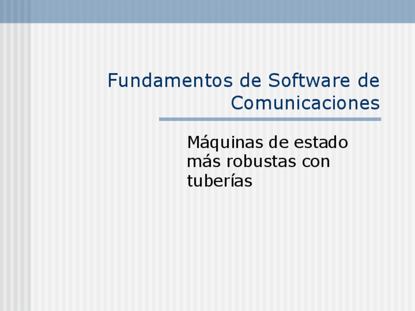 Miniatura del documento Tema226.MaquinasEstado.Pipes.pdf