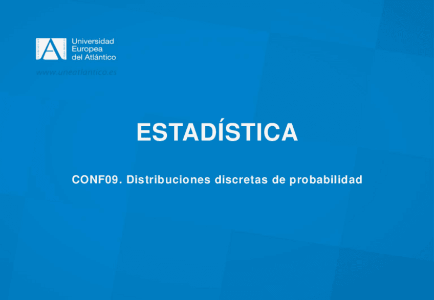 Miniatura del documento CONF09-Distribuciones-Discretas-de-Probabilidad-2.pdf