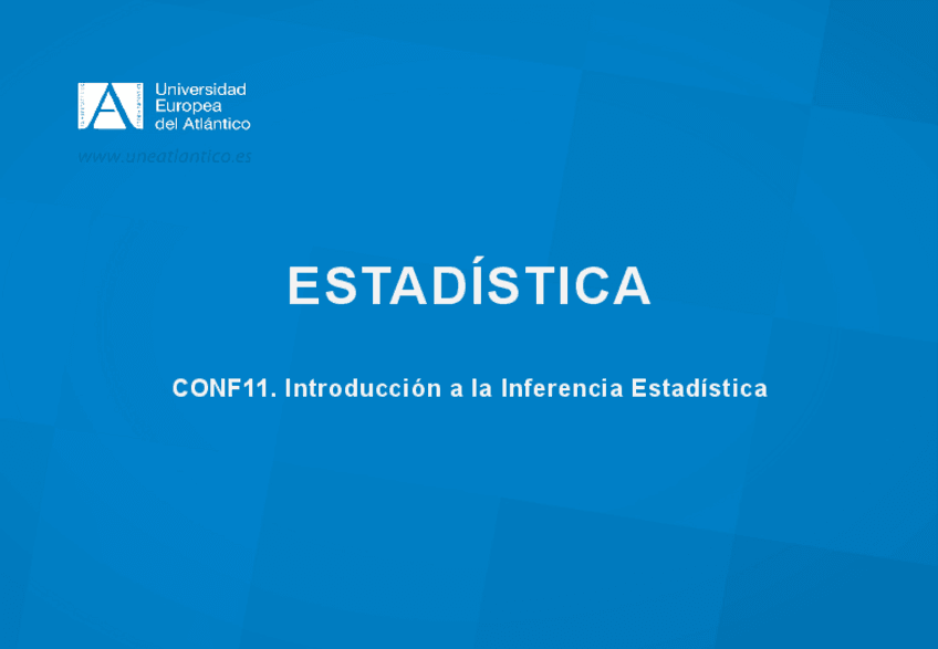 Miniatura del documento CONF11-Introduccion-a-la-Inferencia-Estadistica.pdf