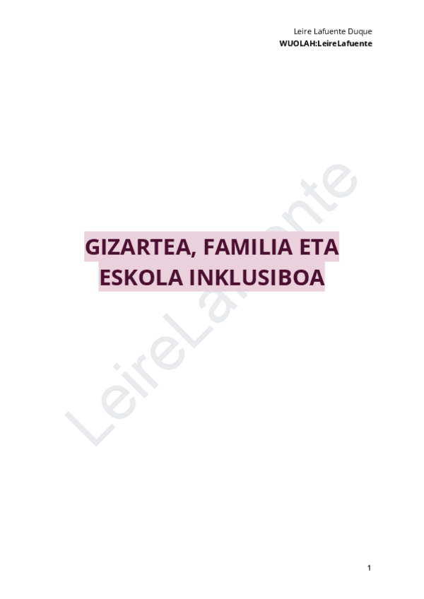 Miniatura del documento APUNTES-GIZARTEA-FAMILIA-ETA-ESKOLA-INKLUSIBOA.LEIRELAFUENTE.pdf