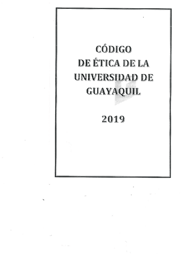 Miniatura del documento CODIGO-DE-ETICA-DE-LA-UNIVERSIDAD-DE-GUAYAQUIL-2019.pdf
