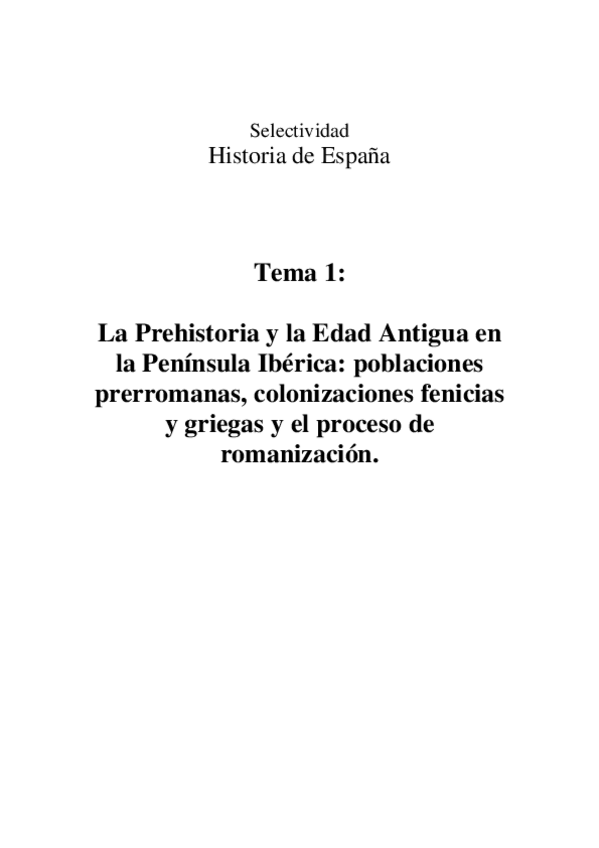 Miniatura del documento La-Prehistoria-y-la-Edad-Antigua-en-la-Peninsula-Iberica.-Selectividad.-Historia-de-Espana..pdf
