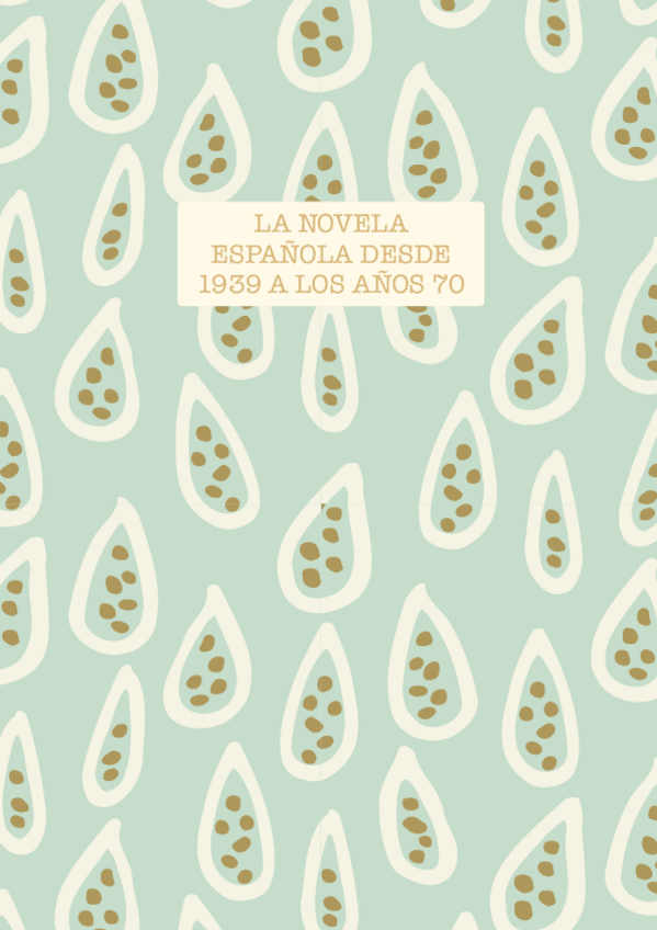 Miniatura del documento LA-NOVELA-ESPANOLA-DESDE-1939-A-LOS-ANOS-70.pdf