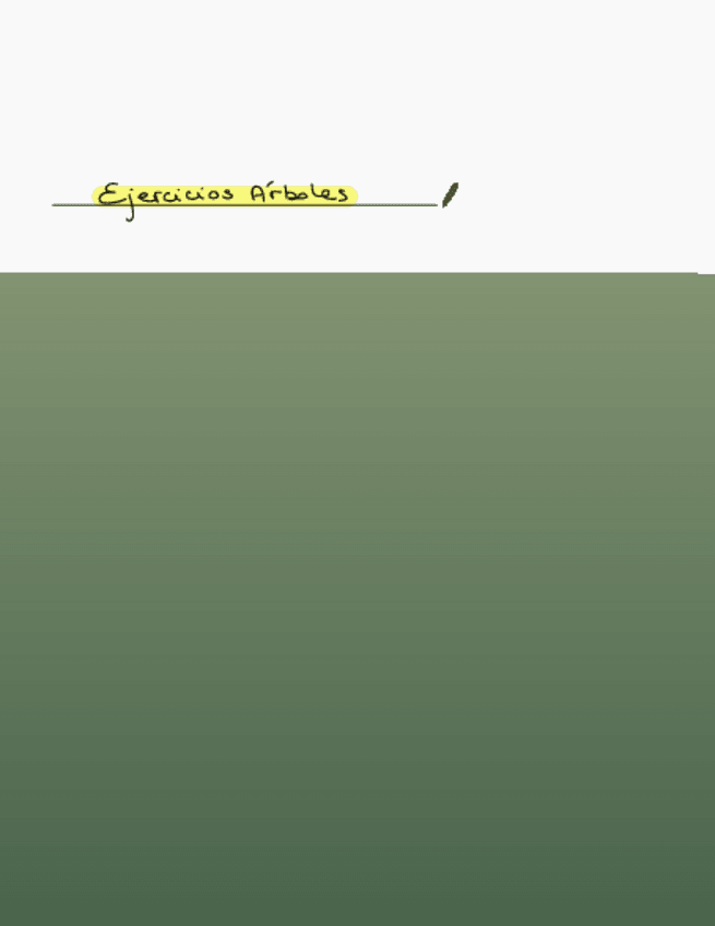 Miniatura del documento Ejercicios Árboles resueltos.pdf