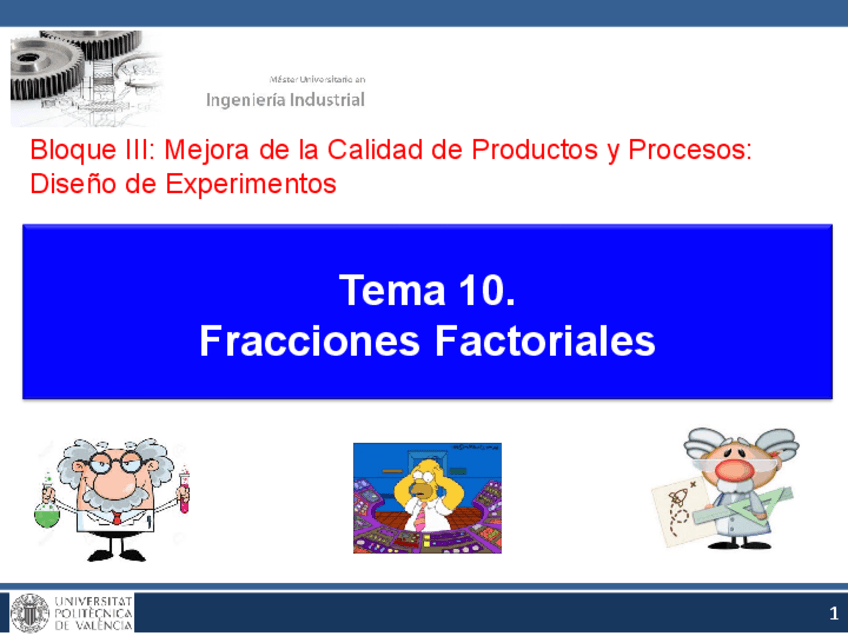 Miniatura del documento Tema-10-Fracciones-Factoriales2022.pdf