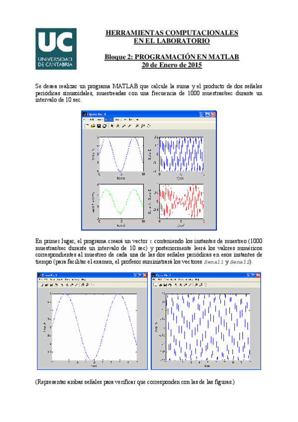 Miniatura del documento Examen-Matlab-Enero-2015.pdf