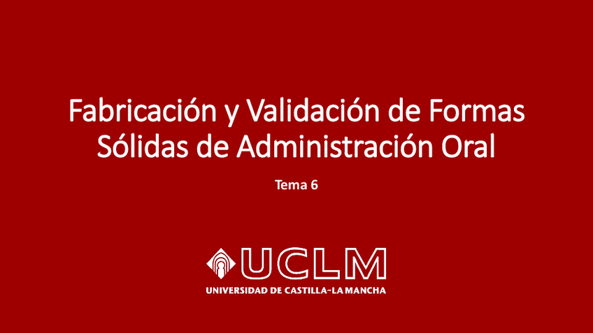 Miniatura del documento Tema-06-Fab-y-Val-de-Formas-Solidas-Orales.pdf