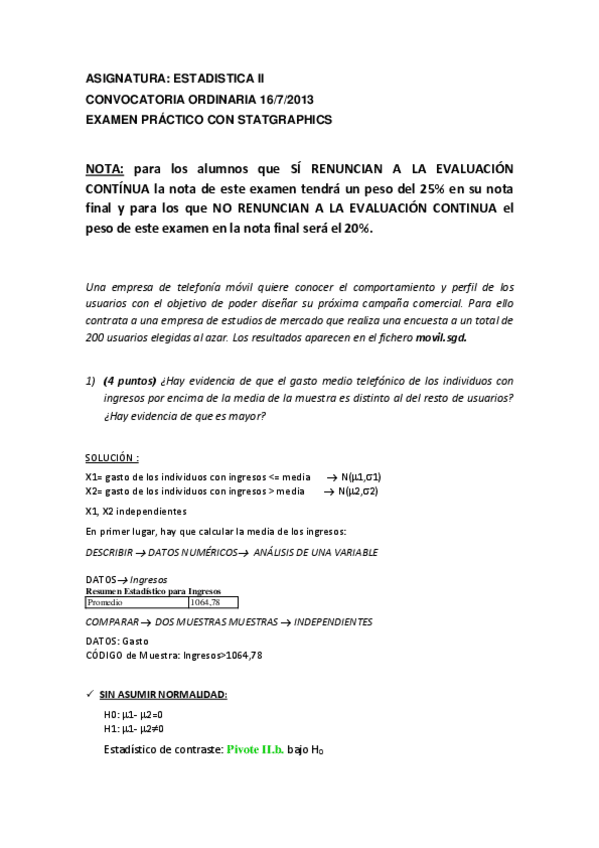 Miniatura del documento Examen-parte-Statgraphics-JULIO-2013-solucion.pdf