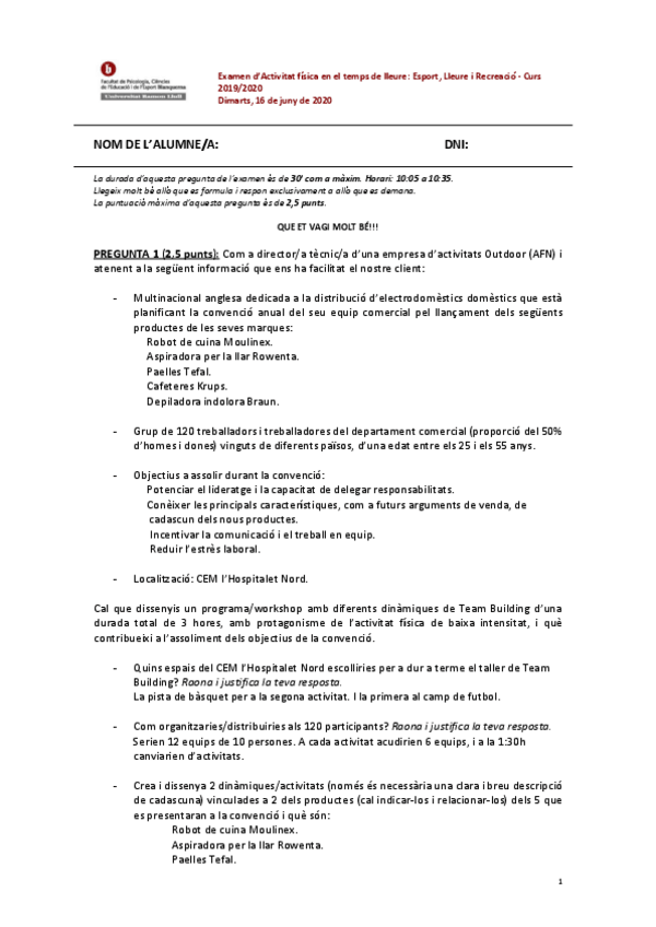Miniatura del documento Examen-1Esport-Lleure-i-Recreacio-2a-Convocatoria-Juny-2020.pdf