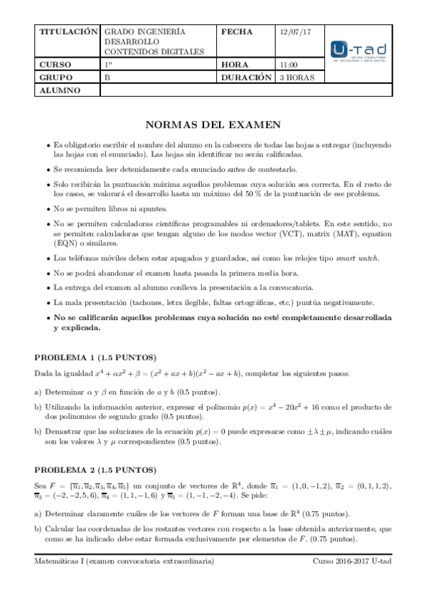 Miniatura del documento Algrebra-2016-2017-EXAMEN-Final-Extraordinario-Julio-Grupo-B-v1.0.pdf