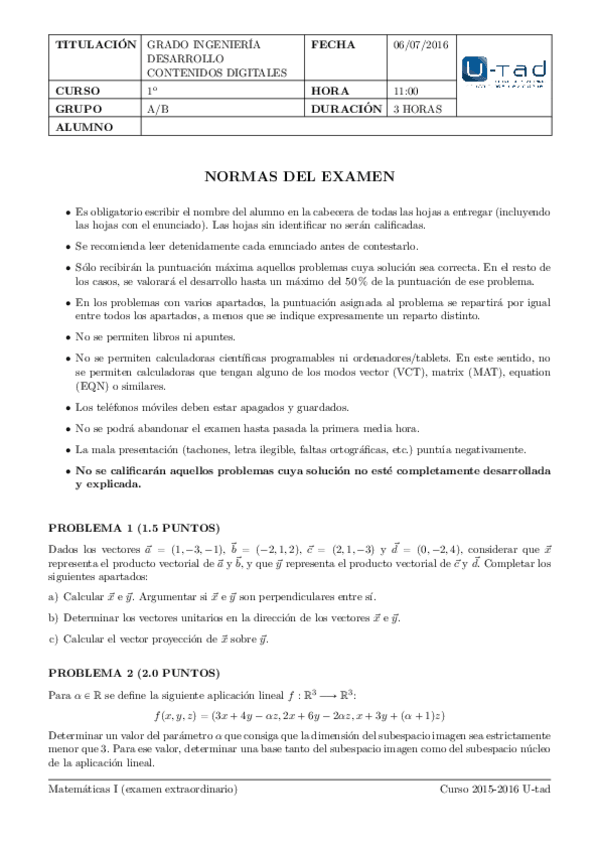 Miniatura del documento Algrebra-2015-2016-EXAMEN-Final-Julio-Grupos-A-y-B.pdf