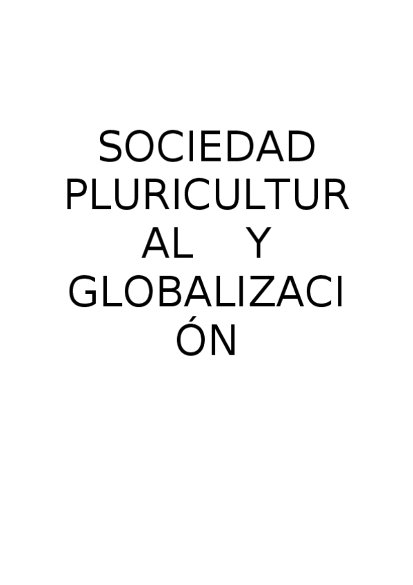 Miniatura del documento Sociedad-pluricultural-y-globalizacion.docx