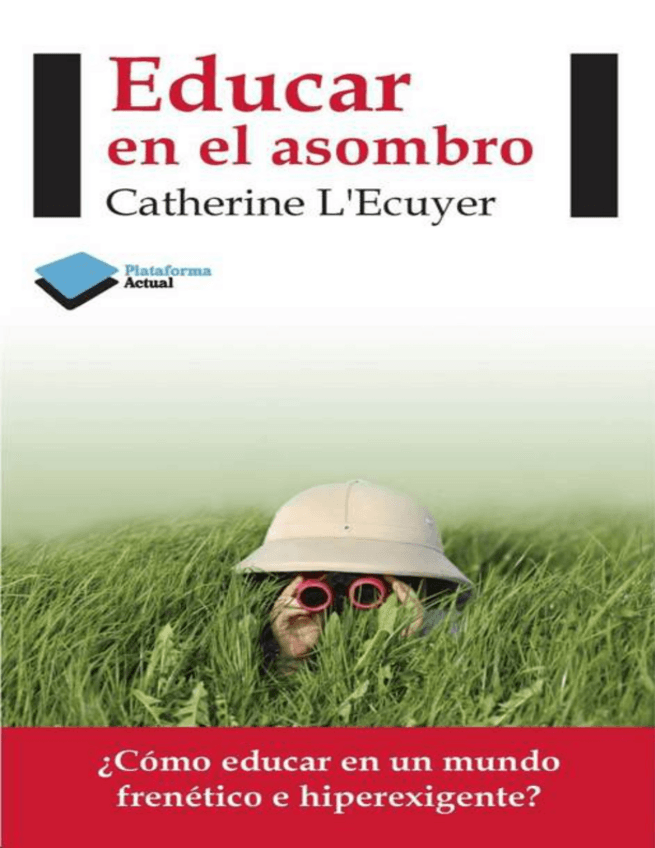 Miniatura del documento Educar-en-el-asombro-Catherine-L-Ecuyer.pdf
