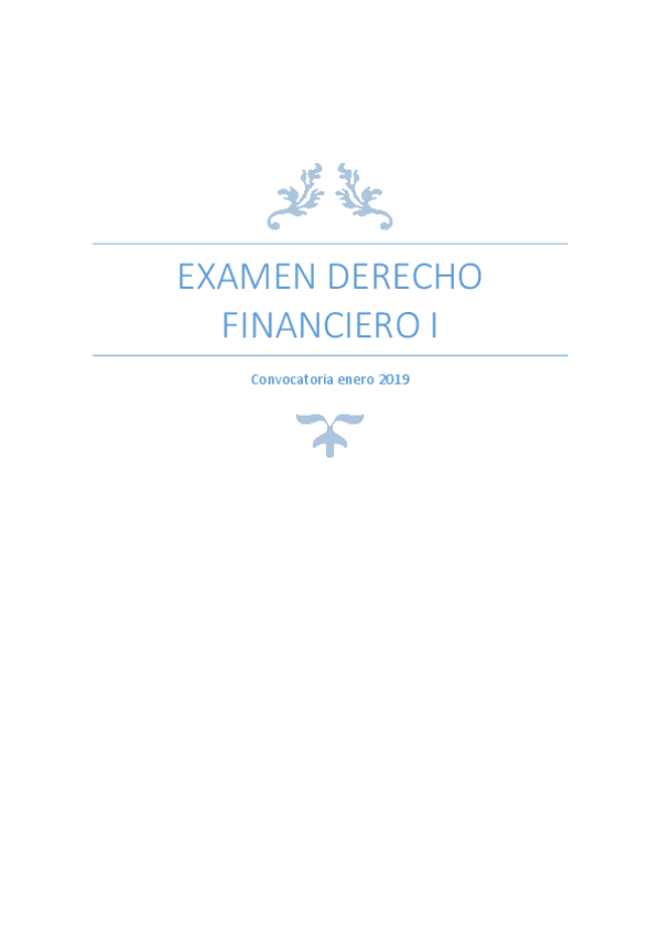 Miniatura del documento examen-derecho-financiero-i-enero-2019.pdf