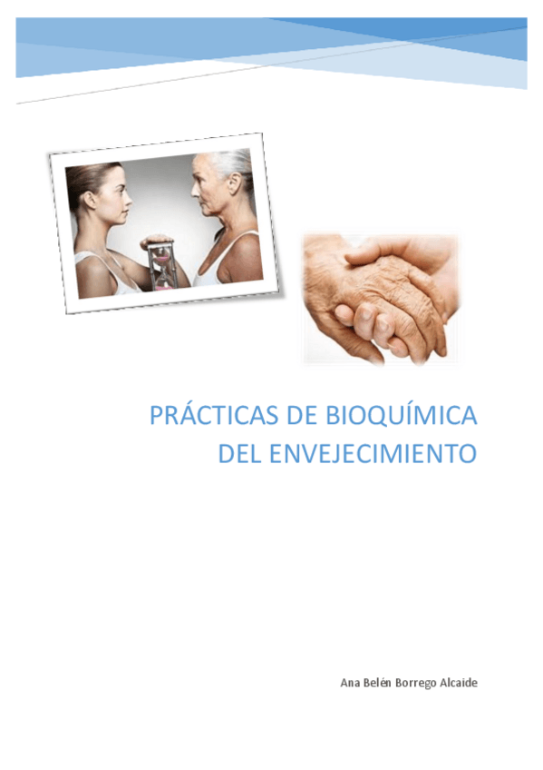 Miniatura del documento PRÁCTICAS BIOQUÍMICA DEL ENVEJECIMIENTO.pdf