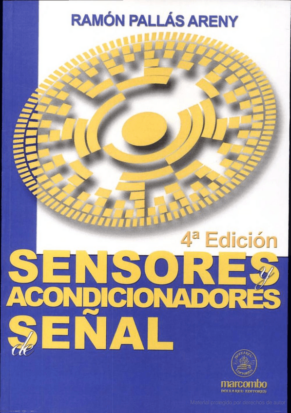 Miniatura del documento Sensores y Acondicionadores de Señal - Ramon Pallas.pdf