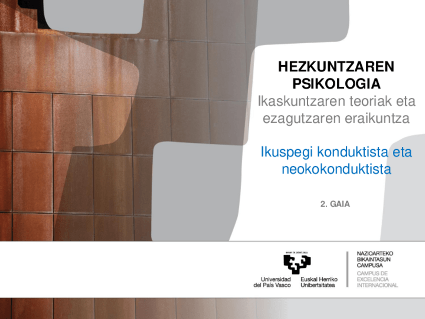 Miniatura del documento IKASKUNTZAREN-TEORIA-KONDUKTUAL-ETA-NEOKONDUKTUALAK-aurkezpena.pdf