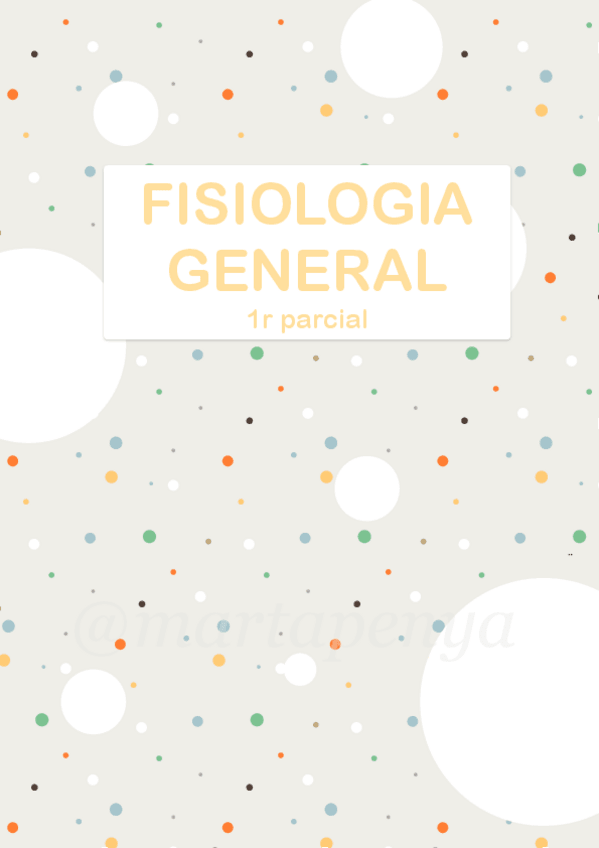 Miniatura del documento Fisiologia-general-1r-parcial.pdf