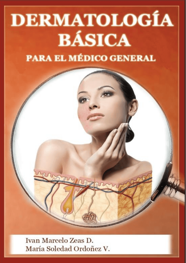 Miniatura del documento 02.-Dermatologia-basica-para-el-medico-general-autor-Zeas-D.-Ivan-Marcelo-Ordonez-V.-Maria-Soledad-1.pdf