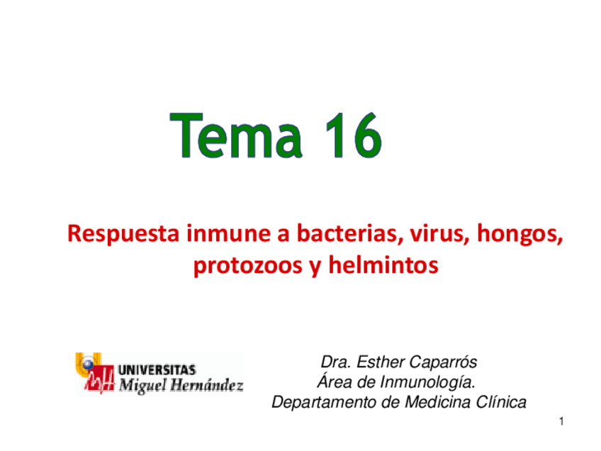 Miniatura del documento Tema-16-Respuesta-inmune-a-bacterias-virus-hongos-protozoos-y-helmintos.pdf