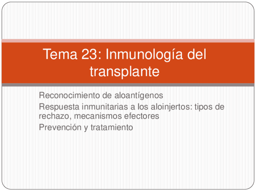 Miniatura del documento Tema-23.-Inmunologia-del-transplante.pdf