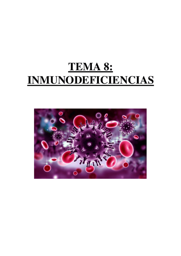 Miniatura del documento TEMA 8 - INMUNODEFICIENCIAS.pdf
