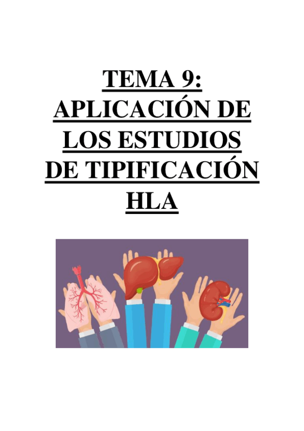 Miniatura del documento TEMA 9 - APLICACIÓN DE LOS ESTUDIOS DE TIPIFICACIÓN HLA.pdf
