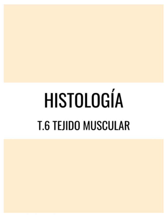 Miniatura del documento Histo-T.6-Tejido-Muscular.pdf
