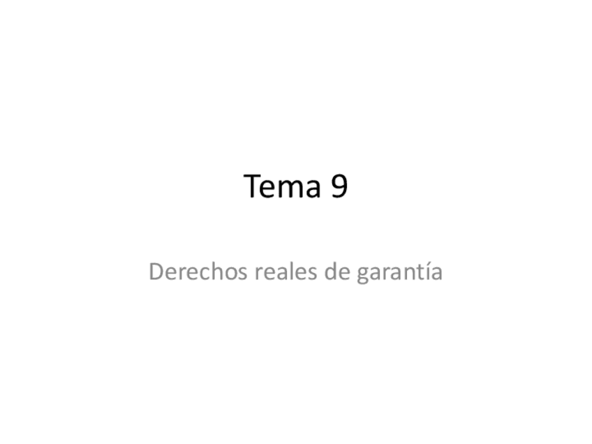 Miniatura del documento Tema-9.-derechos-reales-de-garantia-2.pdf